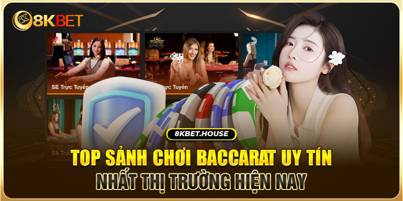 sảnh chơi Baccarat